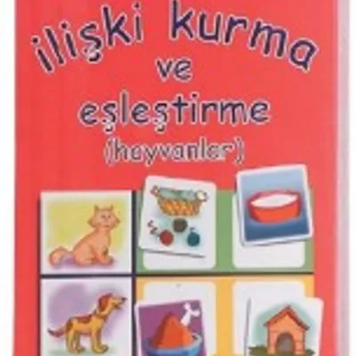 HAYVANLAR İLİŞKİ KURMA VE EŞLEŞTİRME