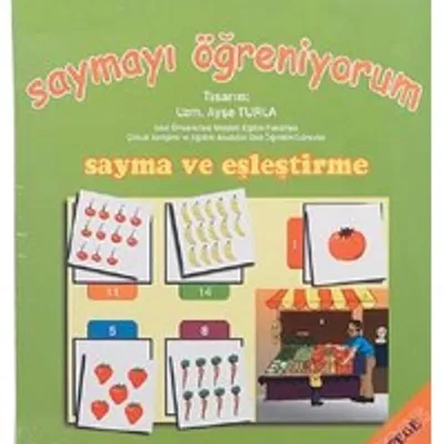 SAYMA VE EŞLEŞTİRMEYİ ÖĞRENİYORUM